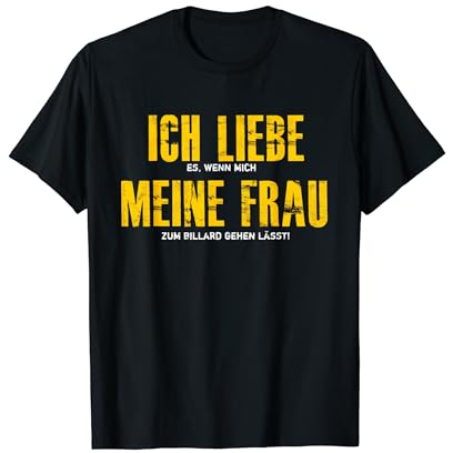 Lustiges Billard Billardspieler Poolbillard Snooker Geschenk T-Shirt