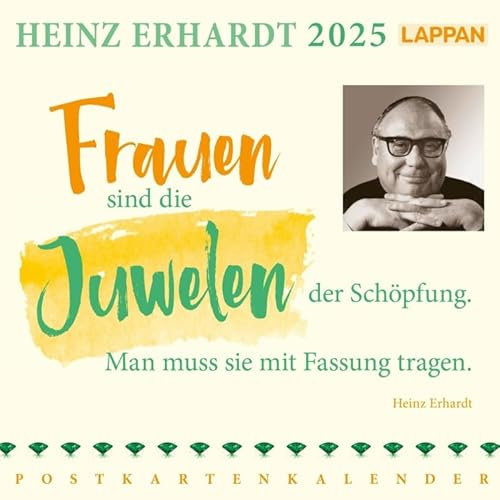 Heinz Erhardt - Postkartenkalender 2025 - Lappan-Verlag - Tischkalender mit Zitaten von Heinz Erhardt - 15,5 cm x 15,5 cm