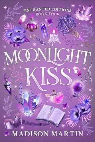 Moonlight Kiss (Enchanted Editions Book 4) (English Edition)