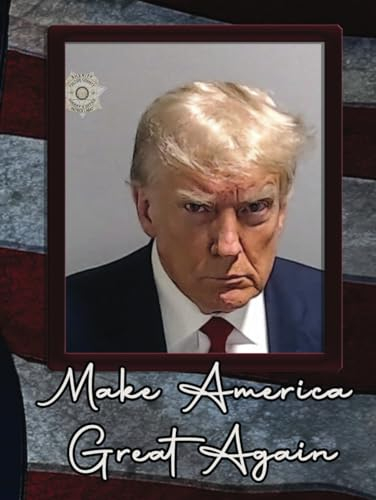 Trump Mug Shot Planner 2024