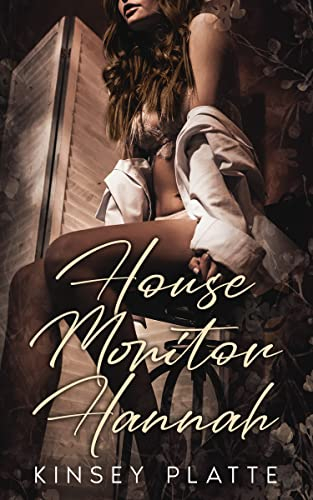 House Monitor Hannah (English Edition)