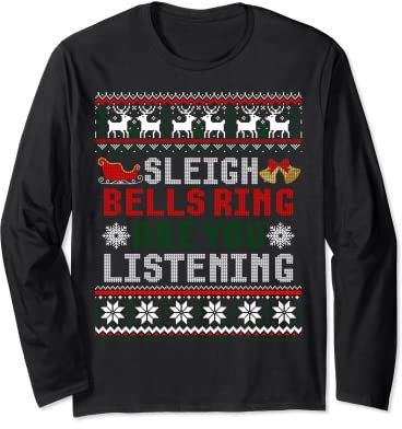 Schlittenglocken Ring Are You Listening Weihnachten Hässlicher Pullover Langarmshirt