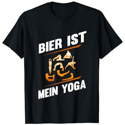 Bierliebhaber Bier Sprüche Design - Bier ist mein Yoga T-Shirt