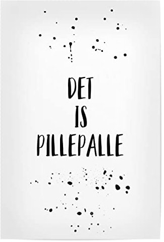 artboxONE Poster 30x20 cm Typografie Berlinerisch DET is PILLEPALLE - Bild Dialekt berlinerisch berlinisch