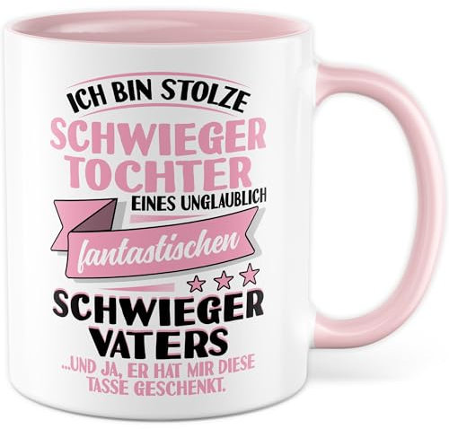Schwiegertochter Tasse mit Spruch lustig - Geschenk Ich bin stolze Schwiegertochter eines unglaublich fantastischen Schwiegervaters - Kaffeetasse 330ml aus Keramik - Tochter Kaffee-Becher