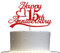 15th Anniversary Cake Topper Red Glitter, 15 Wedding Anniversary Party Decoration Ideas, Premium Quality, Sturdy Doubled Sided Glitter, Acrylic Stick. Made in USA (15th Red)
