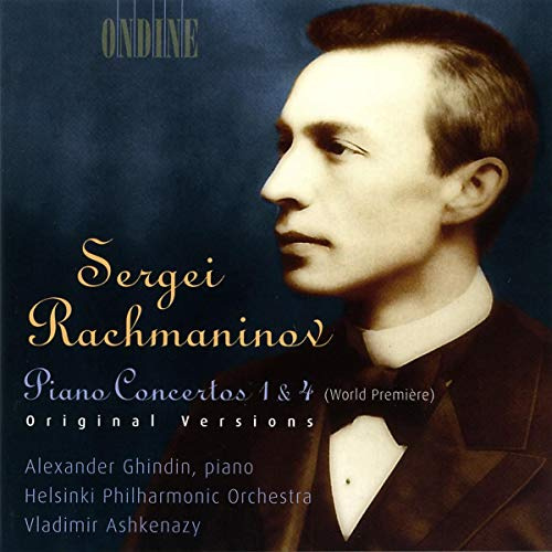 Sergej Rachmaninoff: Klavierkonzerte Nr.1 op.1 fis-Moll / Nr.4 g-Moll op.40 (Originalfassung)