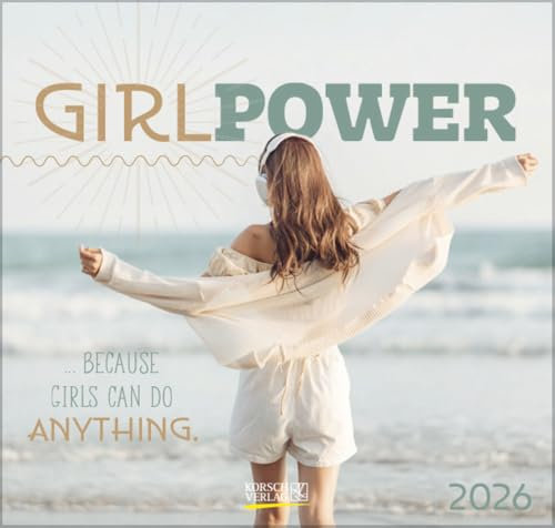 Girl Power - Kalender 2026 - Korsch-Verlag - Geschenkkalender mit Fotos und Sprüchen - 21 cm x 20 cm