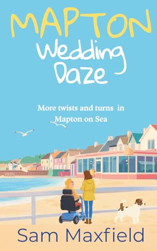 Mapton Wedding Daze (Mapton on Sea, Band 4)