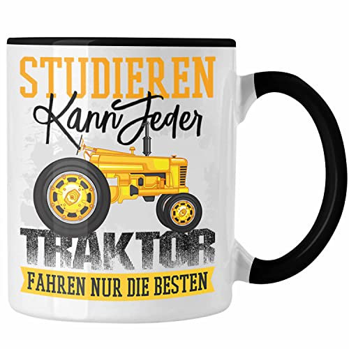 Trendation - Studieren kann Jeder Traktor Fahren Nur Die Besten Tasse Landwirt Bauer geschenk (Schwarz)