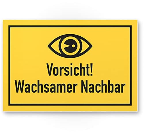 Komma Security Wachsamer Nachbar Schild - Ergänzung Videoüberwachung - Hinweis Hinweisschild Nachbarschaft - Hinweis Warnhinweis