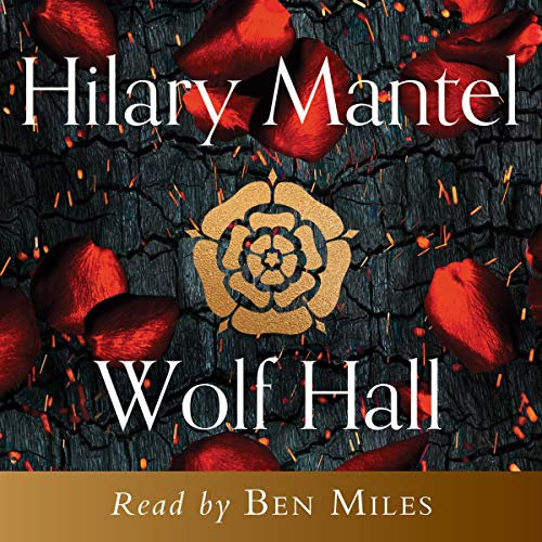 Wolf Hall: The Wolf Hall Trilogy, Book 1
