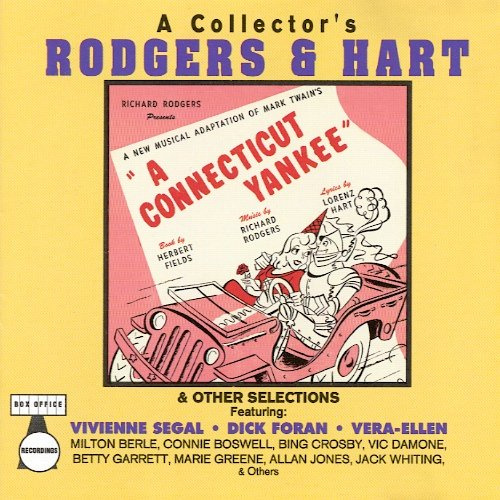 A Collector's Rodgers & Hart: A Connecticut Yankee & Other Selections