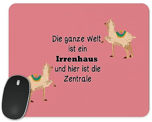 True Statements Mousepad Die ganze Welt ist ein Irrenhaus und hier ist die Zentrale - lustiges Mauspad mit Spruch 230x190mm weich