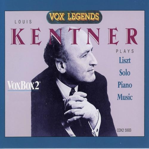 Kentner Plays Liszt Solo Piano Music
