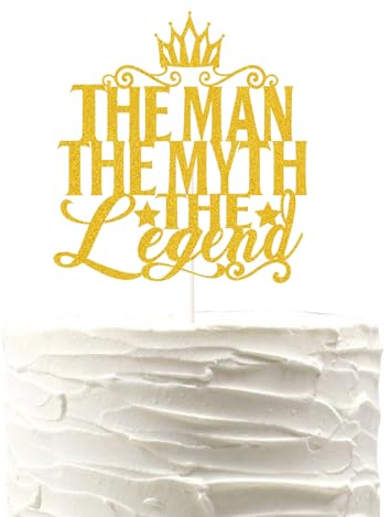Gold Glitter The Man The Myth The Legend Cake Topper,Dad Birthday Theme Happy Father's Day Party Decor, Retirement Party Decoration Supplies.
