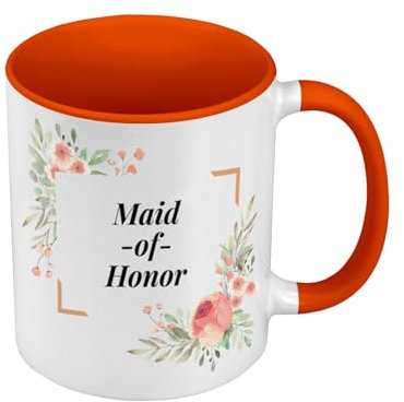 Tasse, hochwertig, Orange – Maid of Honor Hochzeit Verlobte Blumenrahmen – Tasse mit Henkel und farbigem Innenfutter