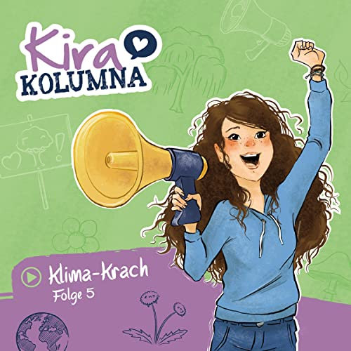 Klima-Krach: Kira Kolumna 5