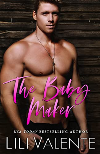 The Baby Maker (The Hunter Brothers Book 1) (English Edition)