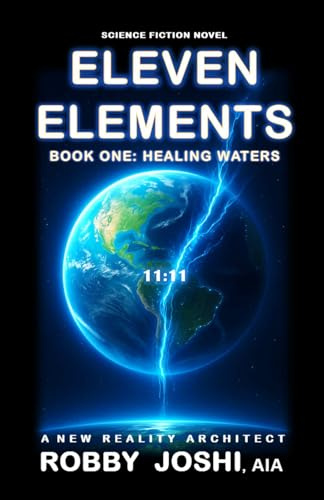ELEVEN ELEMENTS: BOOK ONE: HEALING WATERS