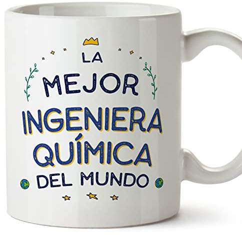 MUGFFINS Tazas para INGENIERA QUÍMICA mujer - En Español - Mejor del Mundo - 11 oz / 330 ml - Regalo original y divertido