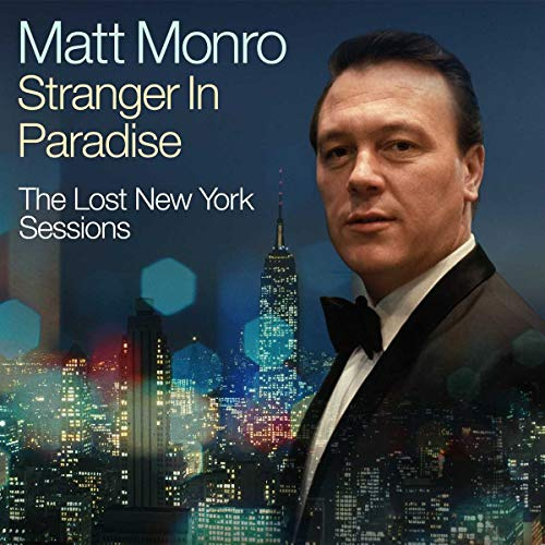 Stranger In Paradise – The Lost New York Sessions/ The Best Of