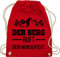 Turnbeutel Rucksack - Wandern - Der Berg ruft - Geschenk Berge - Unisize - Rot - wanderbeutel wanderer tasche wander wunschname