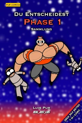 Du Entscheidest: Phase 1 Sammlung (Pur Comics, Band 32)