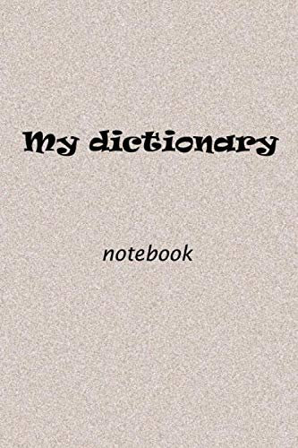 my dictionary notebook