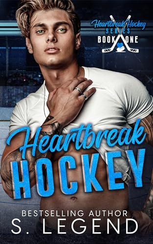 Heartbreak Hockey: Heartbreak Hockey Series Book One (English Edition)