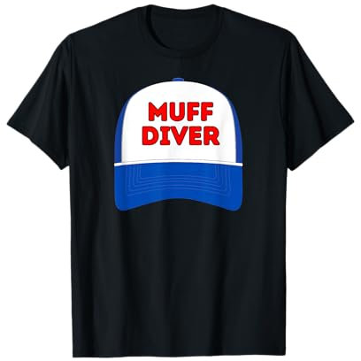 Muff Diver - Lustige Trucker Mütze Design für Damen und Herren T-Shirt