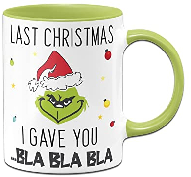 Tassenbrennerei Grinch Tasse mit Spruch: Last Christmas Bla Bla Bla - Weihnachtstasse lustig - Kaffeetasse als Grinch Deko (Hellgrün)