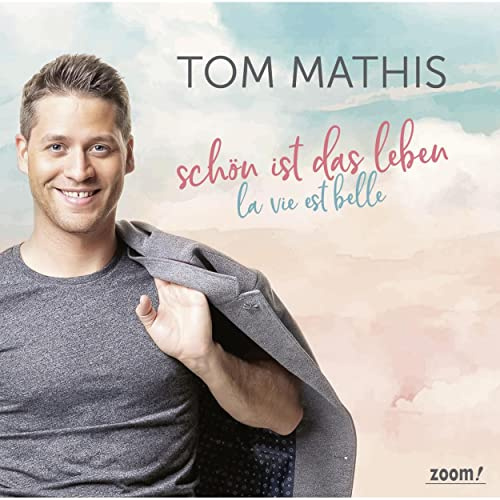 Schön Ist das Leben (la Vie Est Belle)