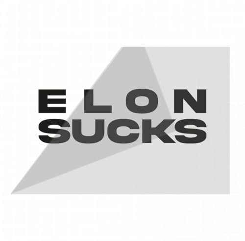 ELON SUCKS - Tesla Auto Aufkleber Statement (Schwarz (Matt))