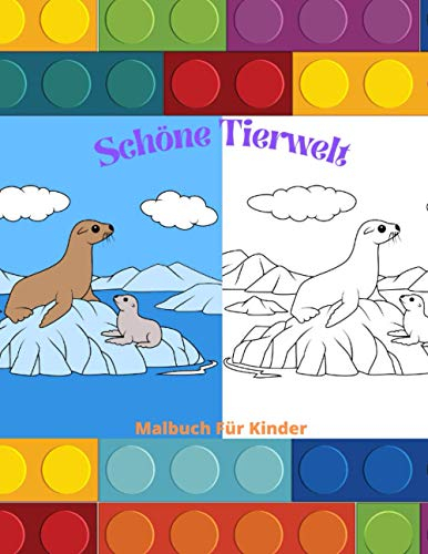 Schöne Tierwelt - Malbuch Für Kinder: MEERTIERE, BAUERNHOFSTIERE, DSCHUNGELTIERE, HOLZLANDTIERE UND ZIRKUSTIERE