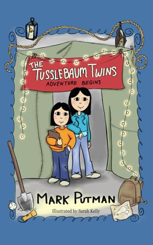 The Tusslebaum Twins: Adventure Begins