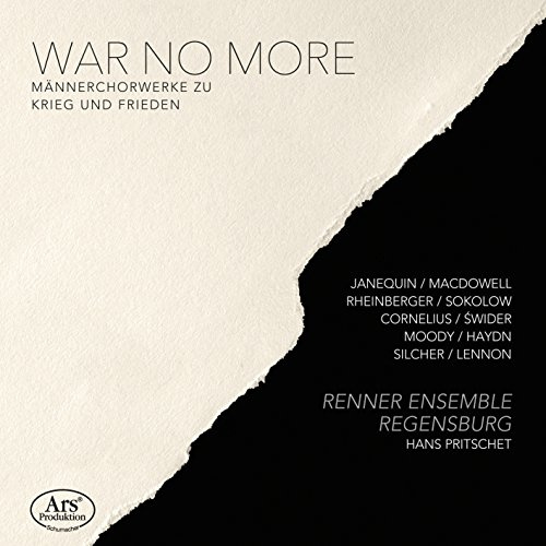 War no more - Werke über Krieg und Frieden aus fünf Jahrhunderten