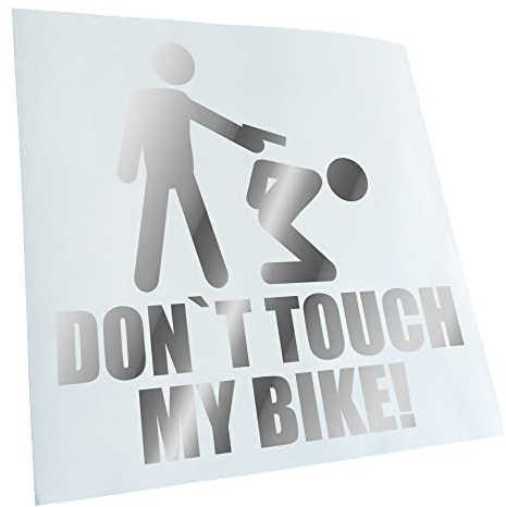 Autoaufkleber - Dont touch my Bike! Aufkleber für Auto, Laptop, Fahrrad, LKW, Motorrad mehrfarbig JDM Decal Racing