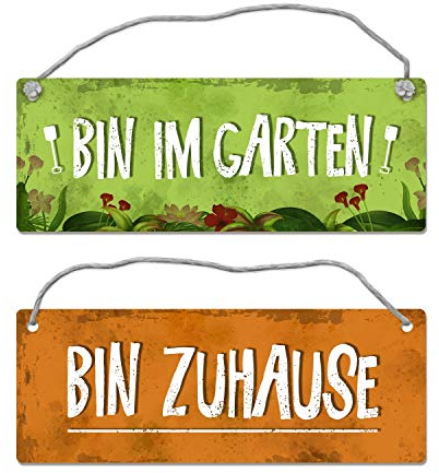 Bin im Garten - Bin Zuhause Wendeschild mit Kordel