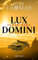 Lux Domini: Judas-Pakt
