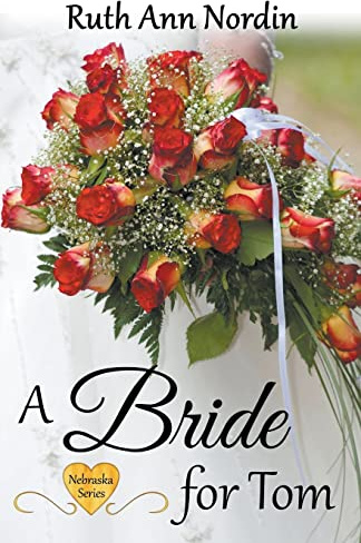 A Bride for Tom (Nebraska, Band 2)