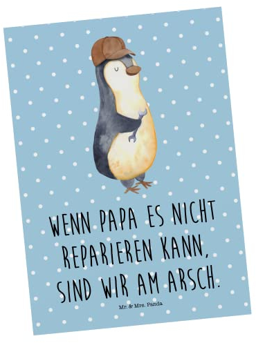 Mr. & Mrs. Panda Postkarte Wenn Papa es nicht reparieren kann, sind wir am Arsch - Geschenk, Grußkarte, Papi, Vatertag, Ansichtskarten, Vater, Postkarten, Pinguin, Fotokarte, Muttertag, Ansichtskarte