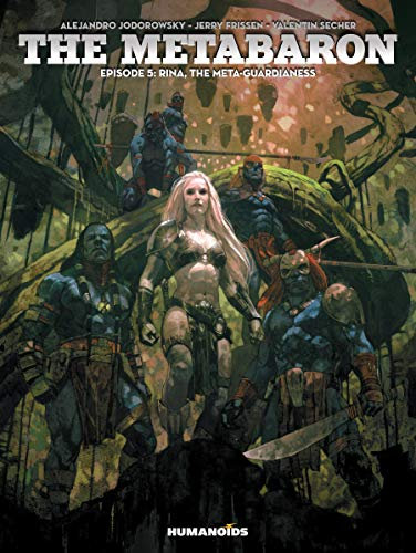 The Metabaron Vol. 5: Rina, The Meta-Guardianess (English Edition)