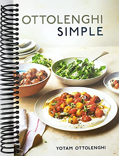 Ottolenghi Simple: A Cookbook [Spiral-bound] Yotam Ottolenghi