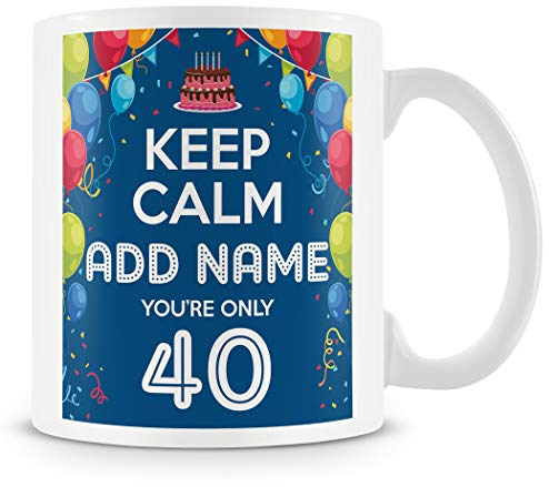 40th Birthday Gift for Men - Personalised Mug/Cup - Add Name - Keep Calm Design - Blue