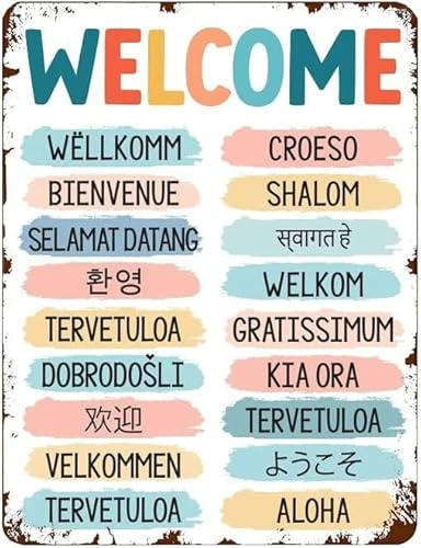 Welcome Sign, Multi-language Welcome, Printable Office Wall Art, Classroom Decor, Inclusive Welcome, Diversity Poster, Multicultural Welcome Metal Tin Sign 8x12 Inch Plaque