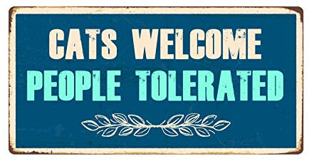 Deerts 1604HS Welcome People Tolerated Cat Aluminium Hanging Sign 5 x 10