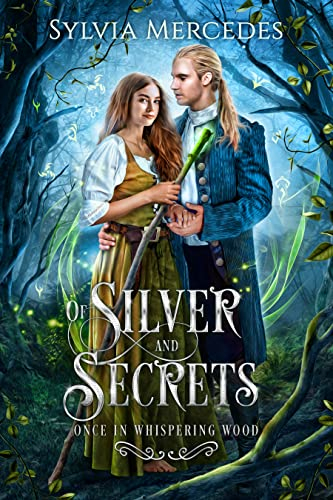 Of Silver and Secrets (Once in Whispering Wood) (English Edition)