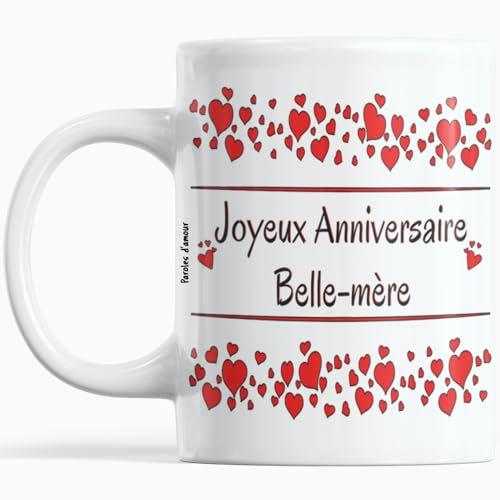 Paroles d'amour Idée cadeau pour Anniversaire Belle Mere Anniversaire belle-mère Mug original joyeux anniversaire belle-mère avec des cœurs