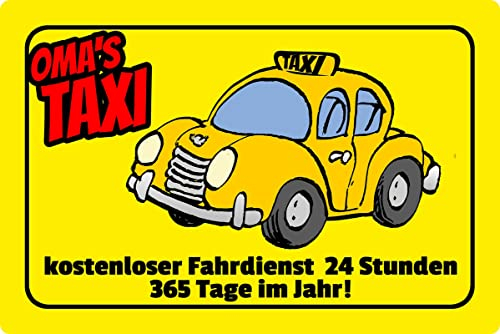 Metall Schild 20x30cm Oma´s Taxi kostenloser Fahrdienst Oma Sprüche Blechschild